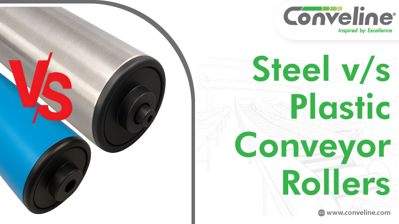 Steel v/s Plastic Conveyor Rollers